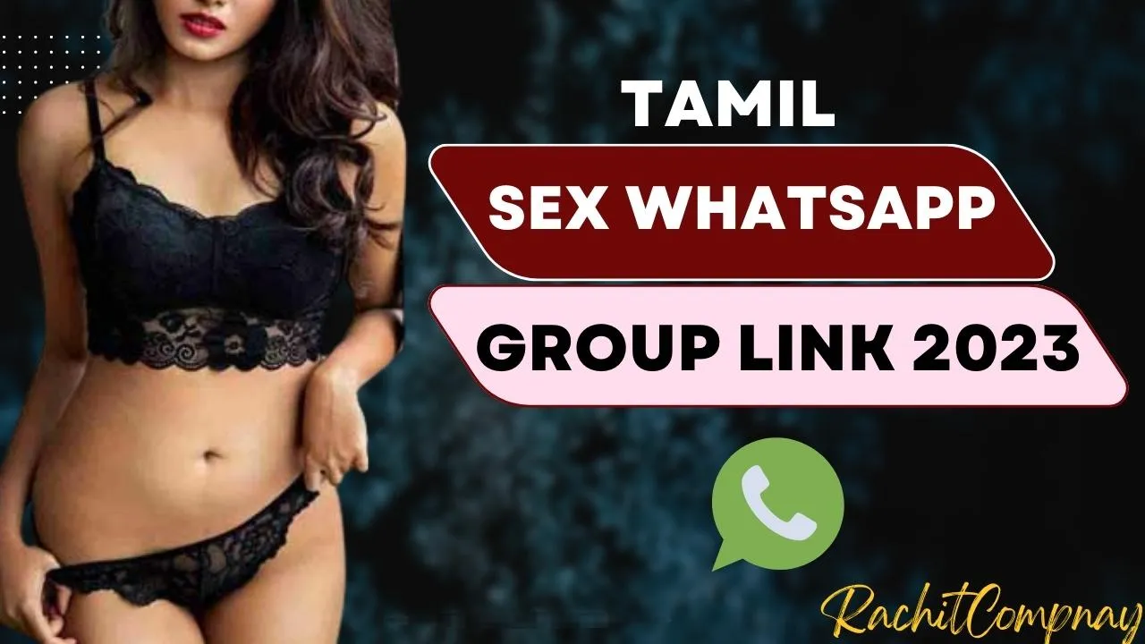 Tamil Sex WhatsApp Group